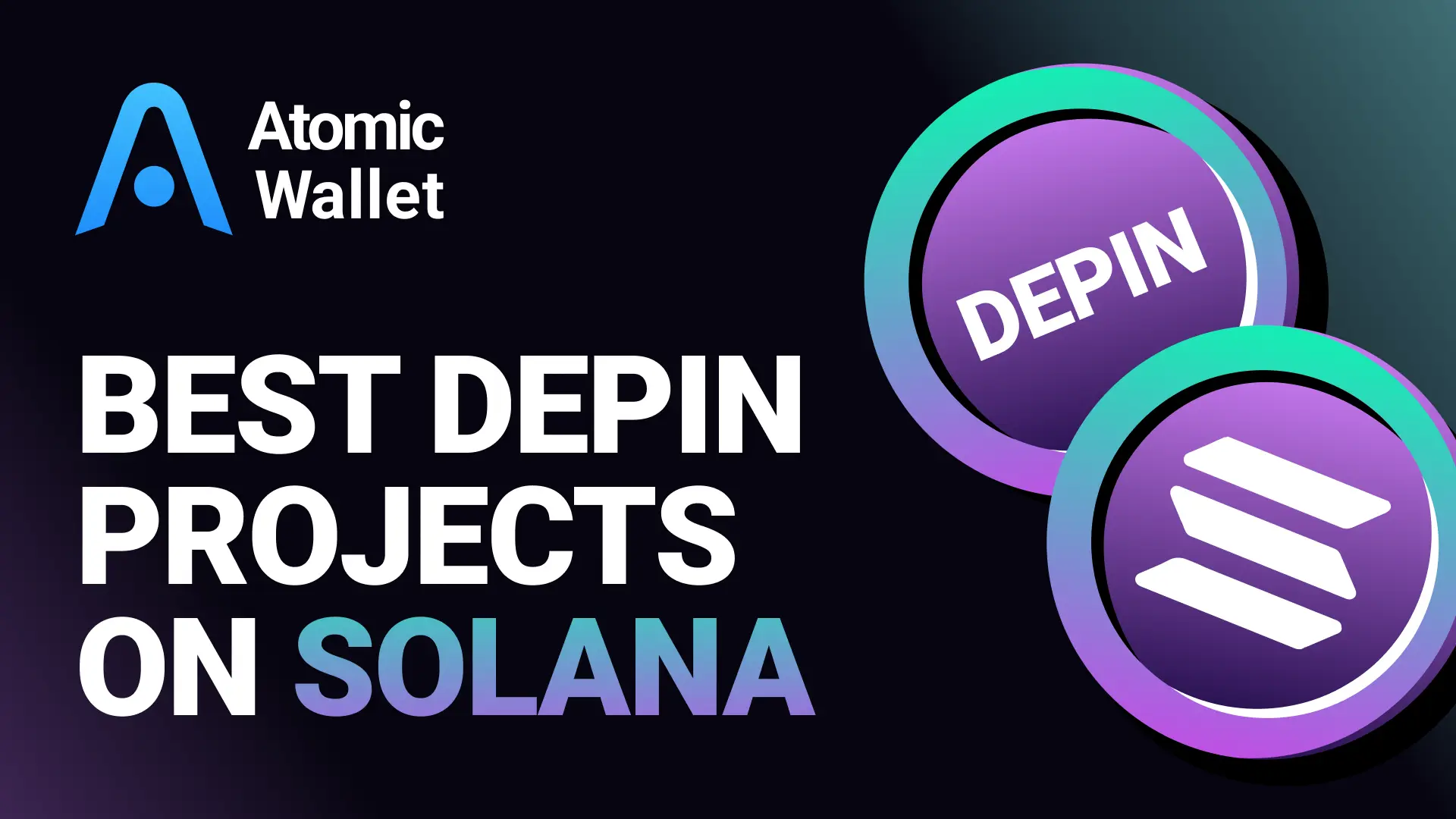 Top Solana DePIN Projects to Watch in 2026
